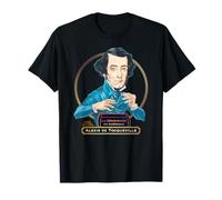 Tocqueville, aristócrata, diplomático e historiador francés Camiseta