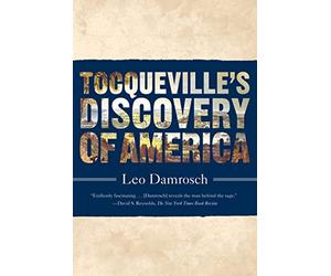 Tocqueville's Discovery of America [Idioma Inglés]