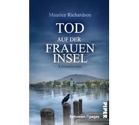 Tod auf der Fraueninsel: Kriminalroman | Packender Regionalkrimi mit starker Kommissarin in den Voralpen