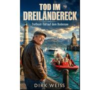 Tod im Dreiländereck: Tretboot-Tod auf dem Bodensee