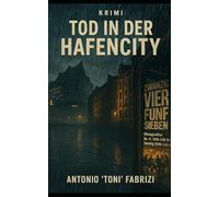 Tod in der HafenCity: Ein Krimi über Schuld, Schweigen und falsche Wahrheiten