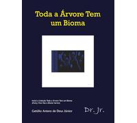Toda a Árvore Tem um Bioma