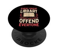 Toda Gran Biblioteca Tiene Algo Que ofender a Todos PopSockets PopGrip Adhesivo