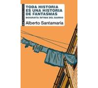 Toda Historia Es Una Historia De Fantasmas