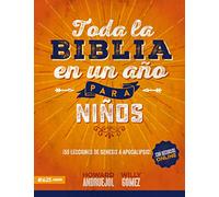 Toda La Biblia En Un Año Para Niños