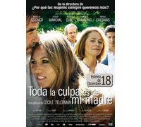 Toda la culpa es de mi madre [DVD]