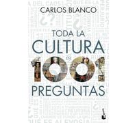Toda La Cultura En 1001 Preguntas