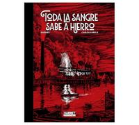 Toda la sangre sabe a hierro
