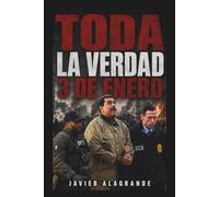 TODA LA VERDAD | 3 de Enero: ¿Qué ocurre cuando la caída de un régimen no es provocada por una rebelión popular, sino por la traición de quienes juraron defenderlo?