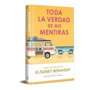 Toda la verdad de mis mentiras (edición limitada) (Campaña Libros firmados)