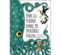 Toda La Verdad Sobre Mi Increíble Verano