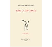 Toda La Violencia