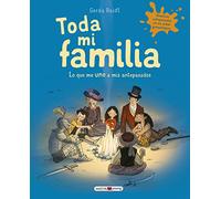 Toda mi familia: Lo que me une a mis antepasados (Álbumes ilustrados)