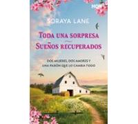 Toda una sorpresa / Sueños recuperados