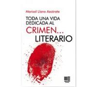 Toda Una Vida Dedicada Al Crimen...literario.