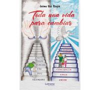 Toda una vida para cambiar: 01 (Biografía)