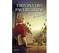Toda Una Vida Para Recordar