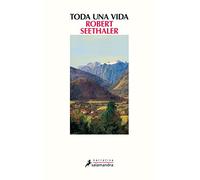 Toda una vida (Salamandra Narrativa)