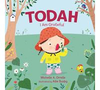 Todah: I Am Grateful