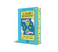 Todas esas cosas que te diré mañana (Ed. especial) (SUMA)