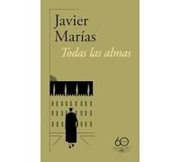 Todas las almas (60.º aniversario de Alfaguara) (Hispánica)