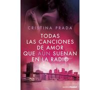 Todas las canciones de amor que aún suenan en la radio (Erótica)