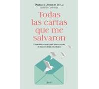 Todas Las Cartas Que Me Salvaron