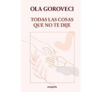 Todas las cosas que no te dije
