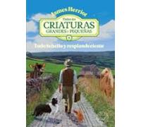 Todas las criaturas grandes y pequeñas -3-: Todo lo bello y resplandeciente – Blackie Books