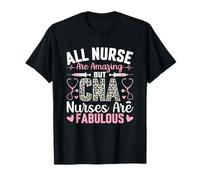 Todas Las Enfermeras Son increíbles, Pero Las Enfermeras de CNA Son fabulosas Camiseta