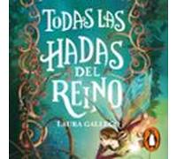 Todas Las Hadas Del Reino (audiolibro)