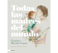 Todas las madres del mundo (Áncora & Delfín)