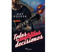 Todas las malditas decisiones: Everlasting Wound I (Phoebe)