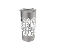 TODAS LAS MUJERES APRENDER TANGO Bailarina argentina Diversión Damas Bailarinas Vaso térmico de acero inoxidable de doble pared
