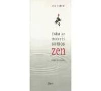 Todas Las Mujeres Somos Zen