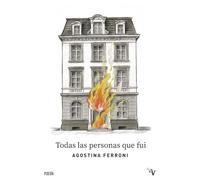 Todas las personas que fui (Valparaíso Poesía)