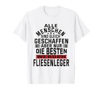 Todas las personas son solo los mejores azulejos Camiseta