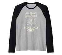 Todas Las Plantas Son comestibles, Algunas Solo una Vez Botánica Humor Oscuro 1 Camiseta Manga Raglan