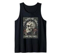 Todas Las Plantas Son comestibles, Algunas Solo una Vez Divertido Hongo de Calavera botánica Camiseta sin Mangas