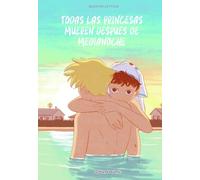 Todas las princesas mueren después de medianoche (Novela gráfica)
