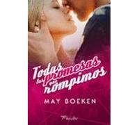 Todas Las Promesas Que Rompimos