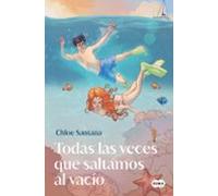 Todas Las Veces Que Saltamos Al Vacío (saga Yugen 2)