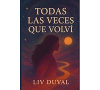 Todas las veces que volví