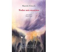 Todas mis muertes (Doble orilla poesía)