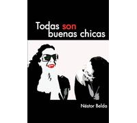 Todas son buenas chicas