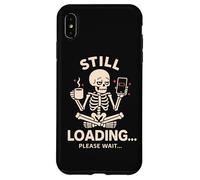 Todavía Cargando Cansado Groggy Esqueleto Café Divertido Diseño Meme Carcasa para iPhone XS MAX