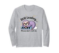 Todavía Cargando, por Favor, no me apresures Lindo Perezoso Manga Larga