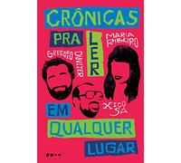 Todavia Crônicas para ler em qualquer Lugar