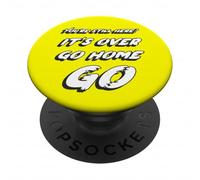 ¿Todavía estás aquí? Se acabó IR a casa Go | Movie End PopSockets PopGrip Adhesivo