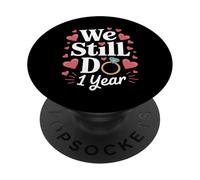 Todavía hacemos un regalo de pareja de aniversario de 1 año PopSockets PopGrip Adhesivo